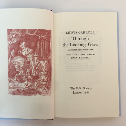 Alice’s Adventures in Wonderland & Through the Looking Glass - Lewis Carroll - 2nd Print - Folio Society - 2009