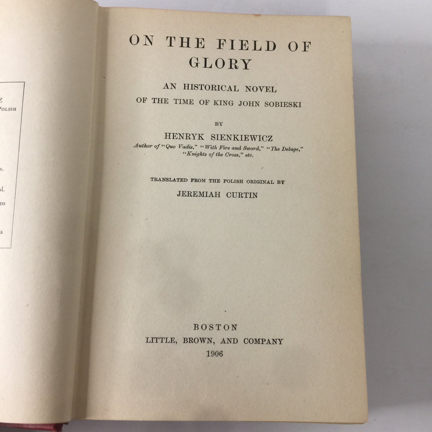 On the Field of Glory - Henryk Sienkiewicz - 1st Edition- 1906