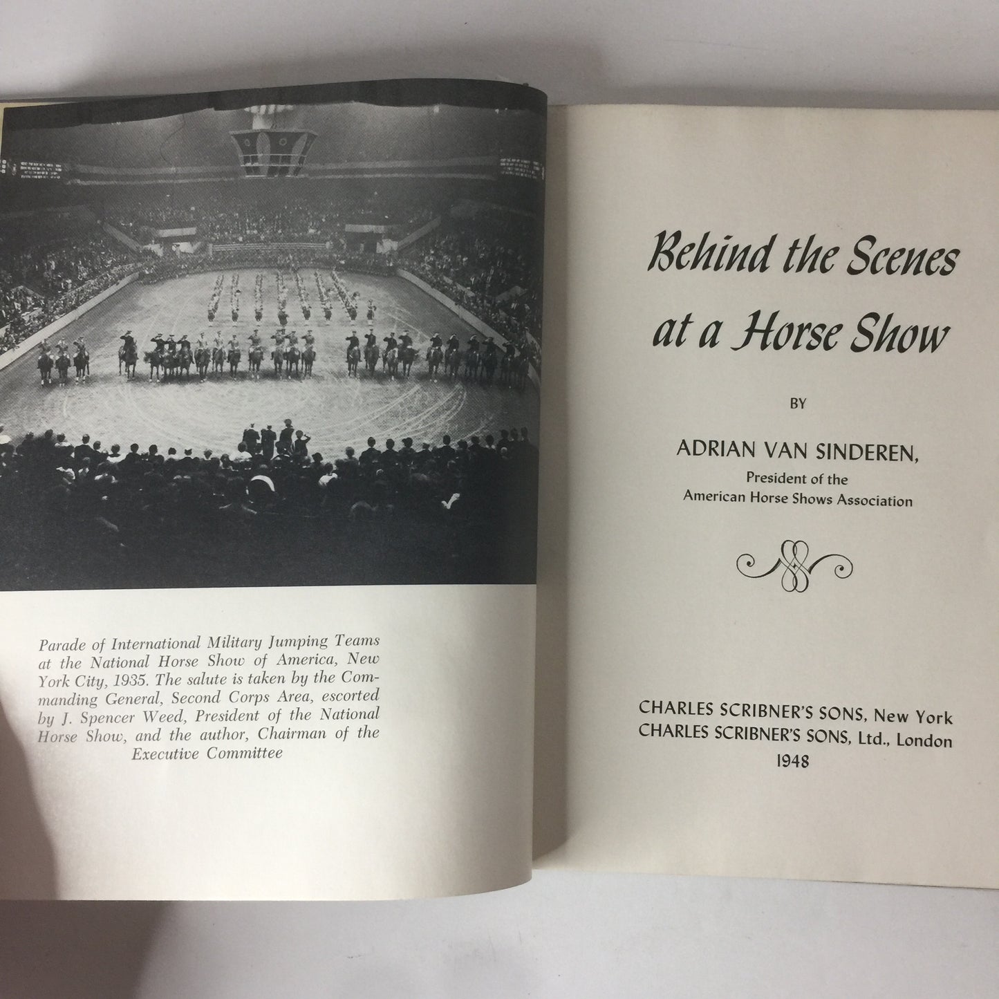 Behind the Scenes at a Horse Show - Adrian Sinderen -1st Edition - 1948