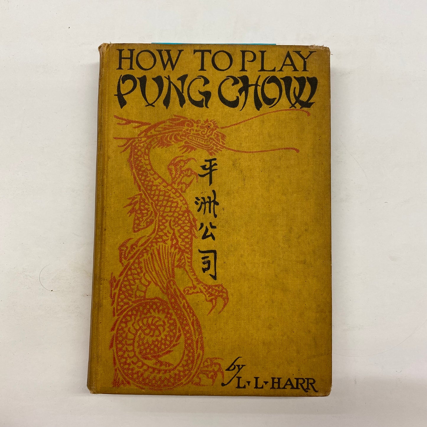 How to Play Pung Chow - L. L. Harr - 1923