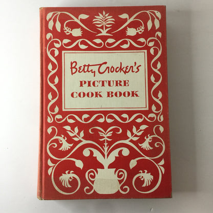 Betty Crocker’s Picture Cook Book - Betty Crocker - 1st Edition - 2nd Print - 1950