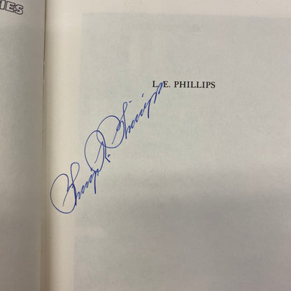 L. E. Phillips: Banker, Oil Man, Civic Leader - Billy M. Jones - Signed 2x - 1981