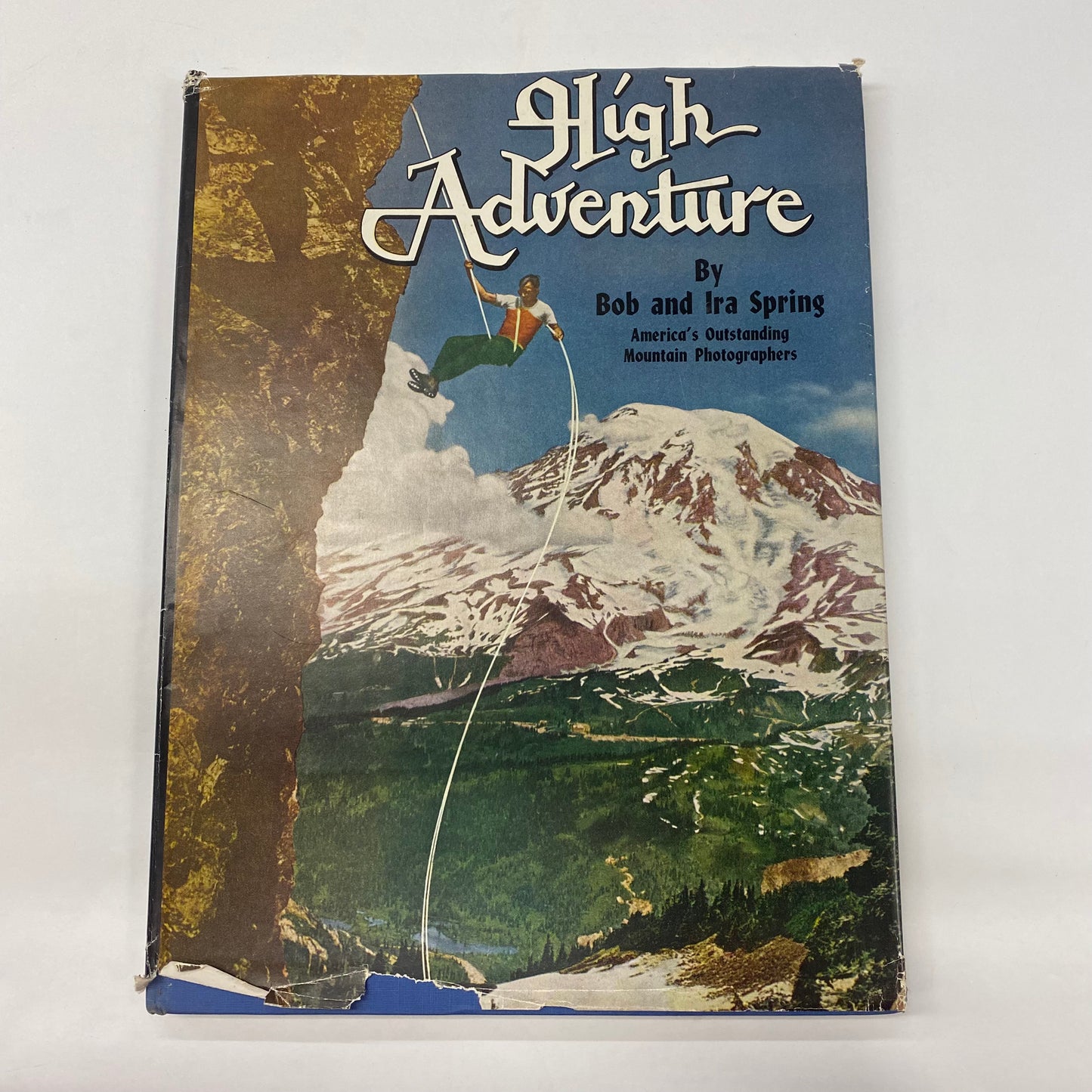 High Adventures - Bob and Ira Spring - 1st Edition - 1951