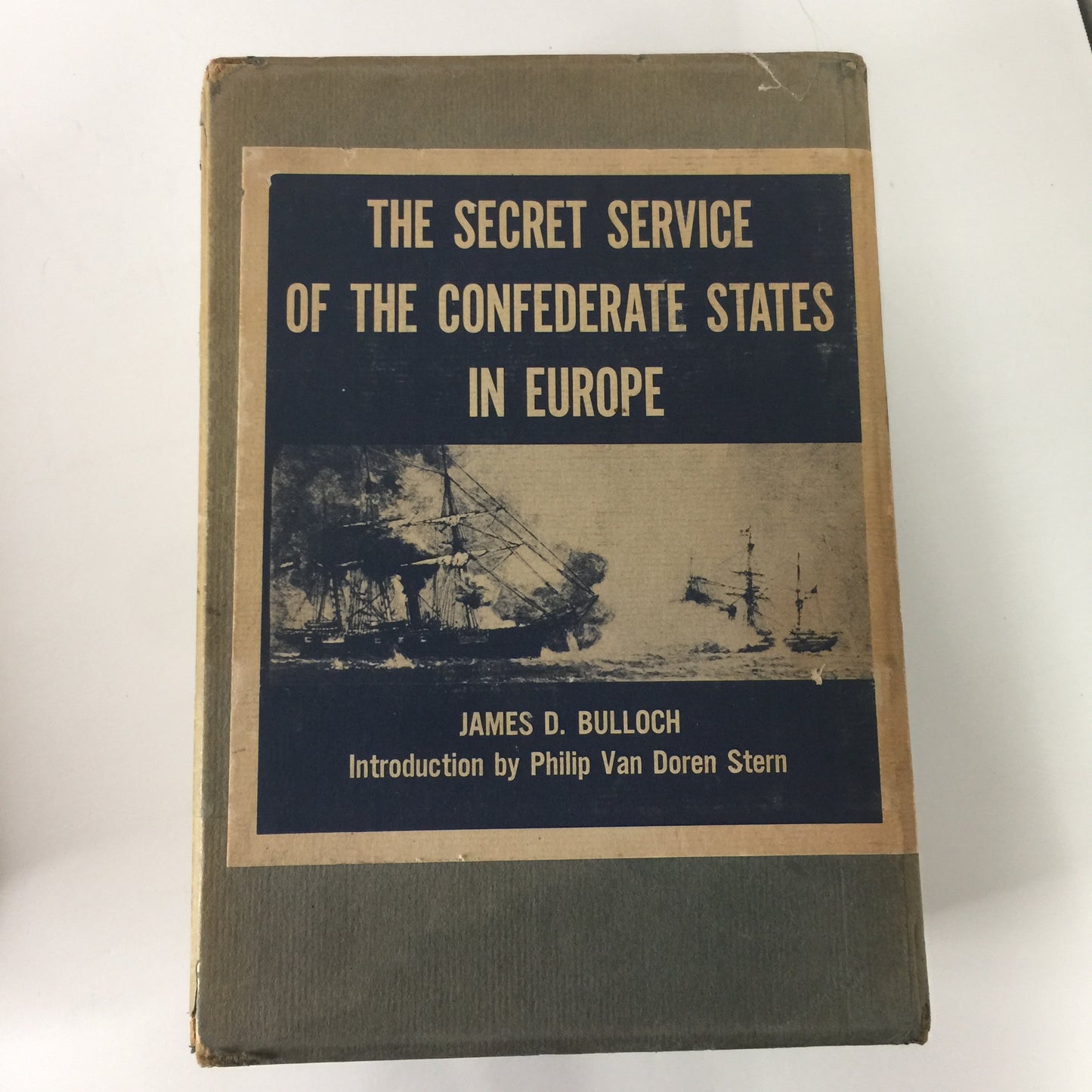 Secret Service of Confederate States in Europe - James D. Bulloch - 2 Volumes - 1959