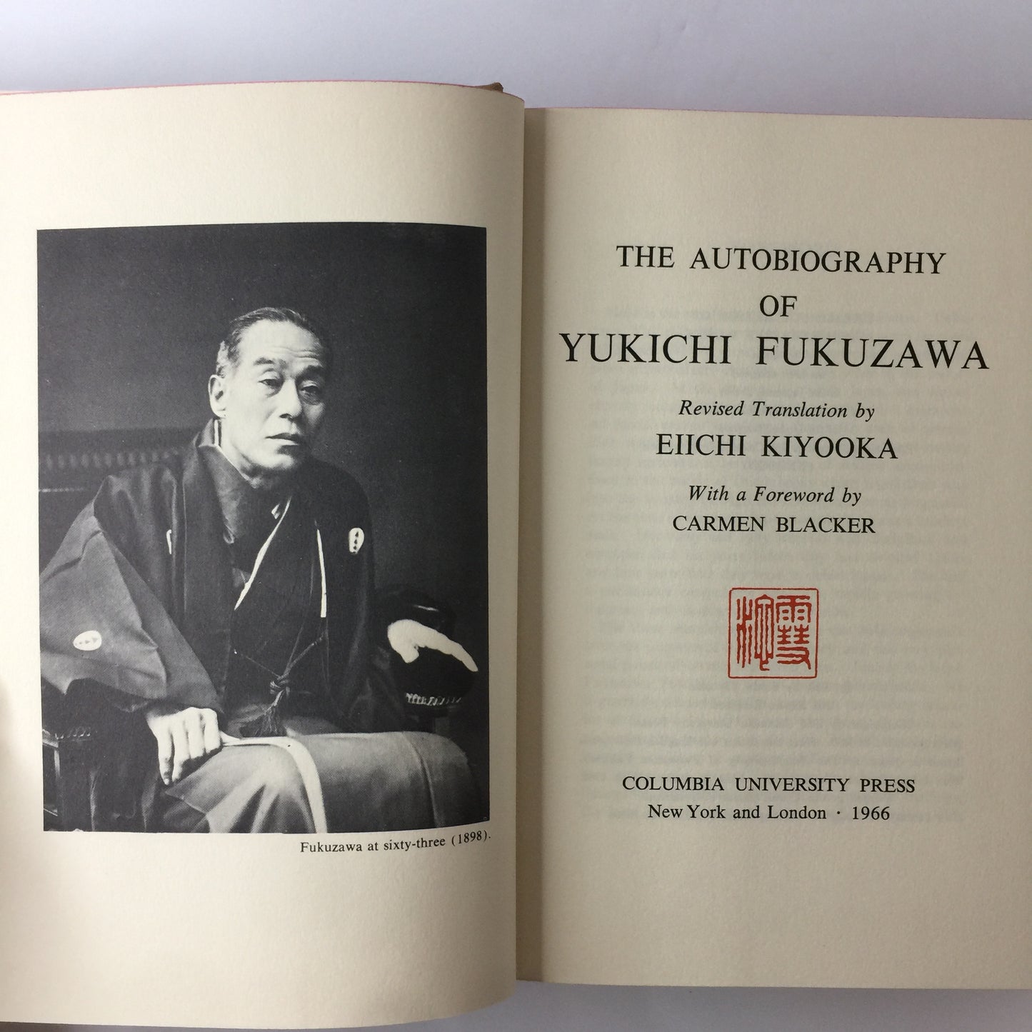 The Autobiography of Yukichi Fukuzawa - Translated by Eiichi Kiyooka - 1st American Printing - 1966