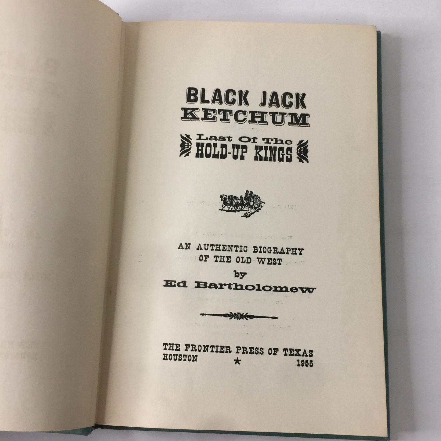 Black Jack Ketchum - Ed Bartholomew - 1955