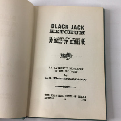 Black Jack Ketchum - Ed Bartholomew - 1955