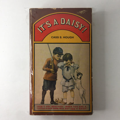 It’s a Daisy! - Cass C. Hough - 1976