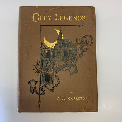 City Legends - Will Carleton - Early Print - 1890