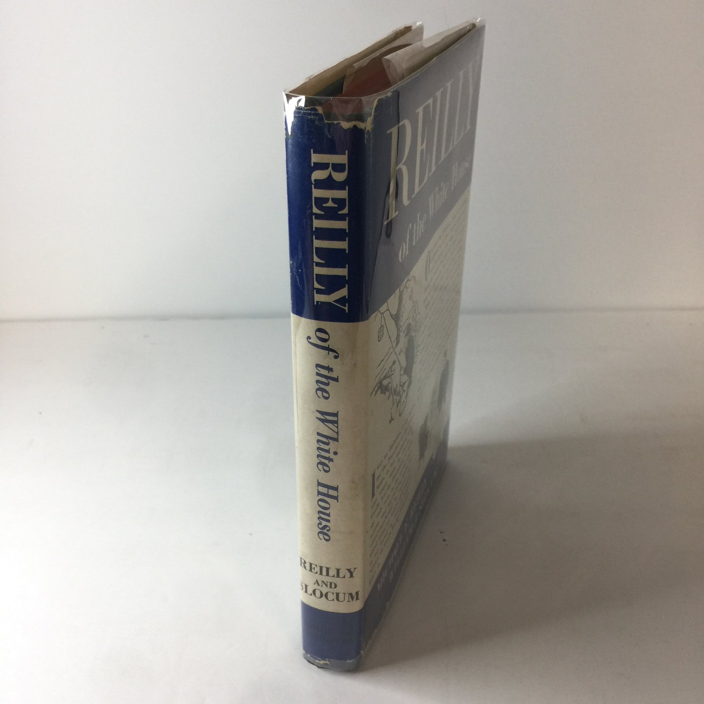 Reilly of The White House - Michael F. Reilly and William J. Slocum - Signed by Reilly