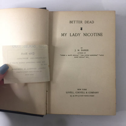 Better Dead / My Lady Nicotine - J. M. Barrie - Editorial Copy - 1892