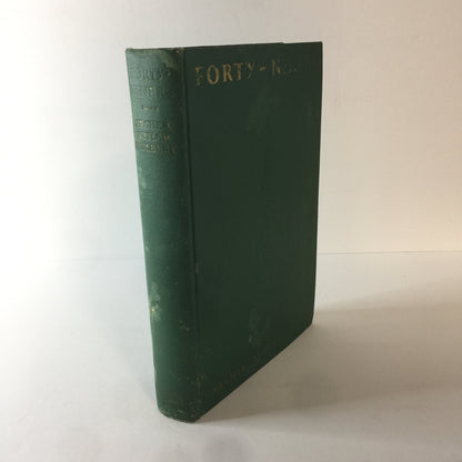 Forty Niners: The Chronicle of the California Trail - Archer Butler Hulbert - Signed - 1931