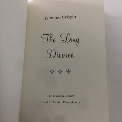 The Long Divorce - Edmund Crispin - Franklin Library - 1990