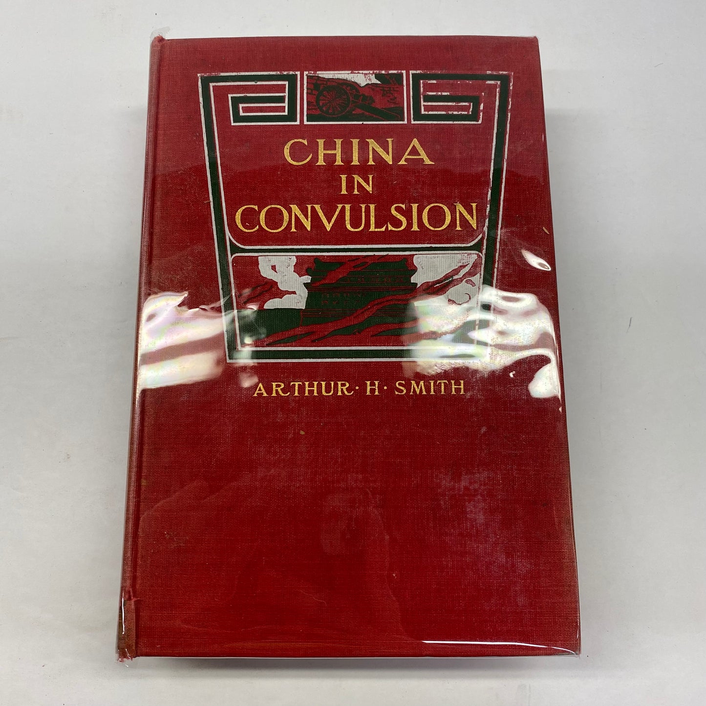 China in Convulsion - Arthur H. Smith - Volume 2 - 1901