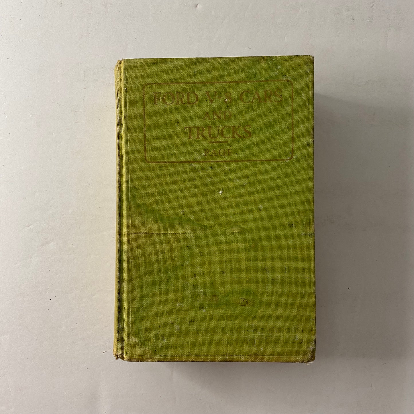 Ford V-8 Cars and Trucks - Victor W. Page - 1950