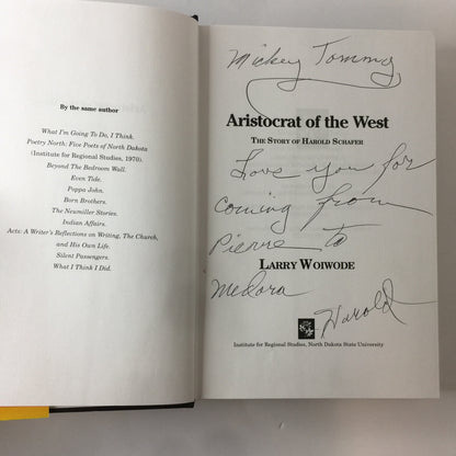 Aristocrat of The West - Larry Woiwode - Inscribed by Harold Schafer - 2000