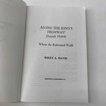 Along the King’s Highway - Wiley A. Davis - Inscribed - 1998