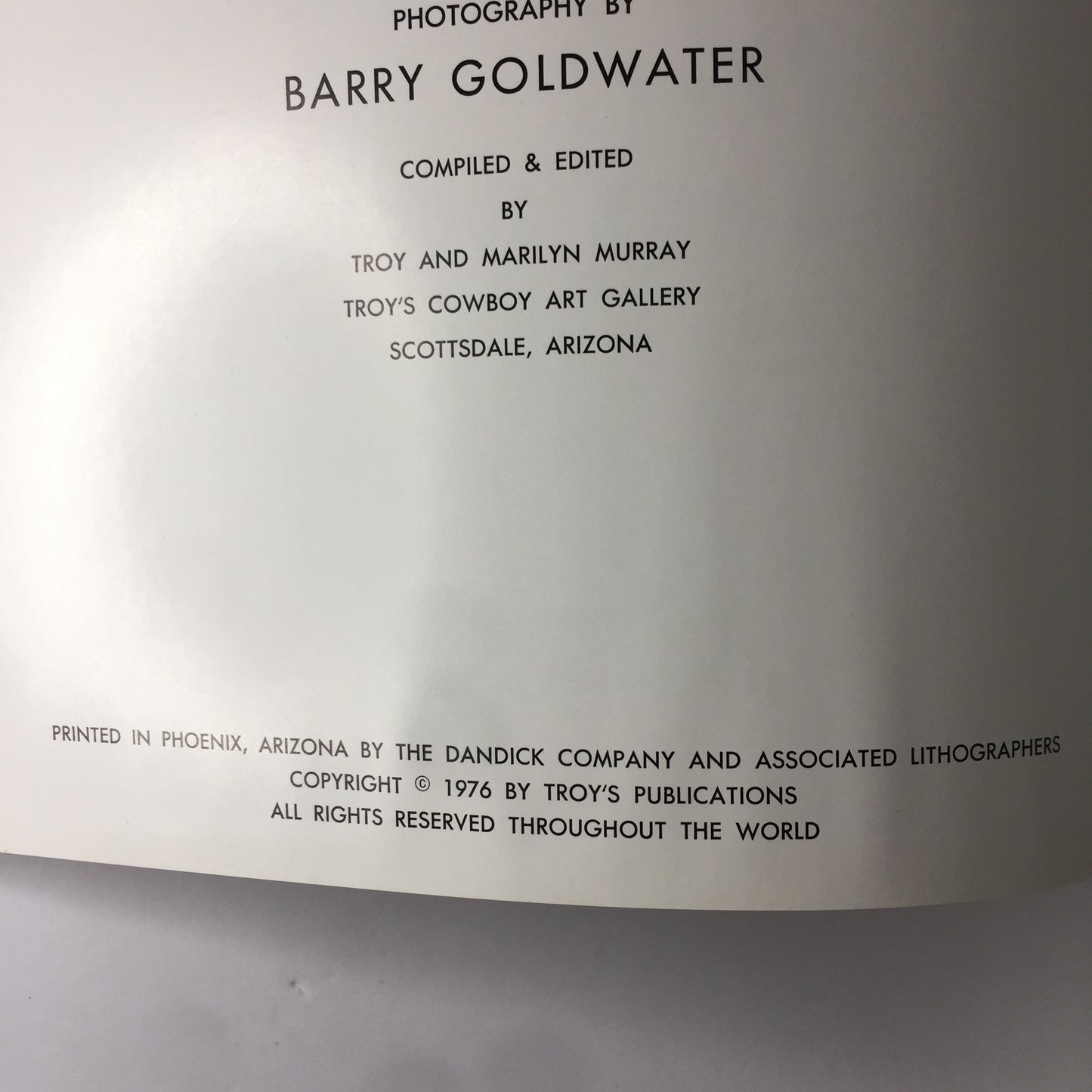 Barry Goldwater and the Southwest - Barry Goldwater - Forward by Ansel Adams - Signed - 1976