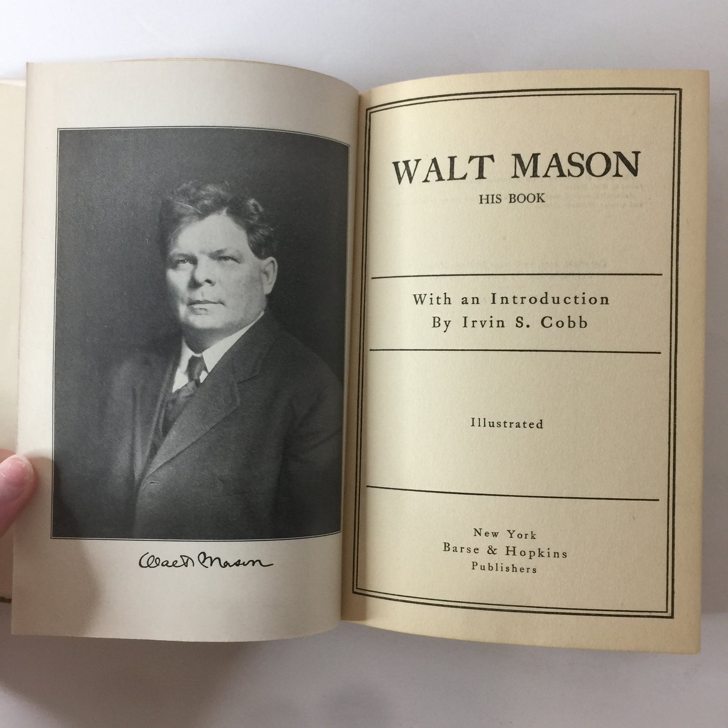 Walt Mason: His Book - Walt Mason - Inscribed - 1916