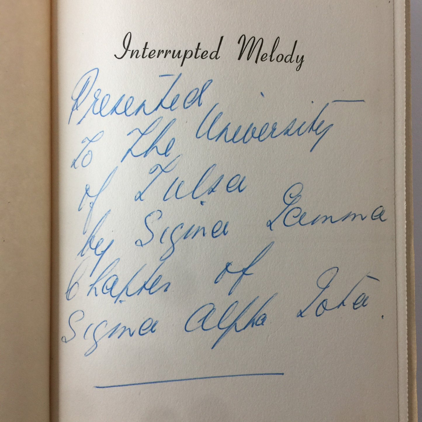 Interrupted Melody -Marjorie Lawrence - Signed - 1st Edition - 1949