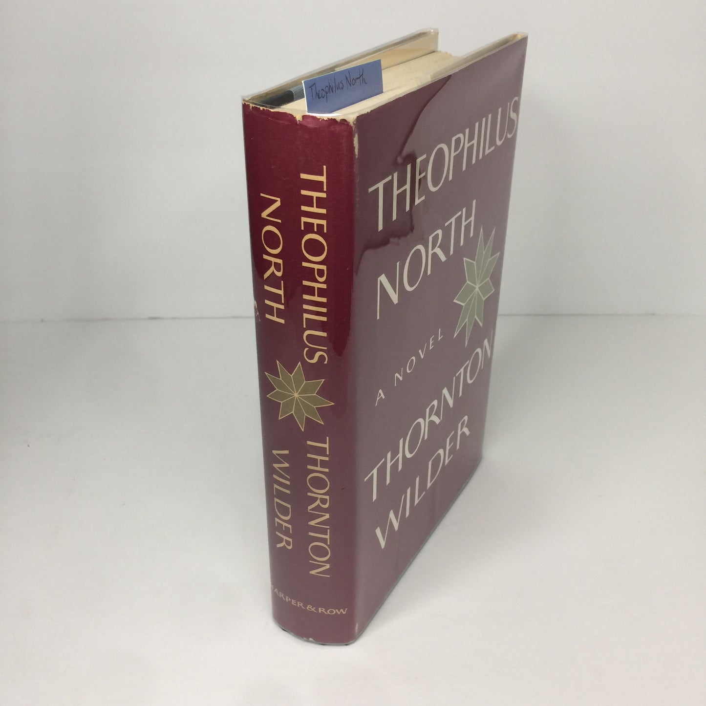 Theophilus North - Thornton Wilder - 1st Edition - 1973