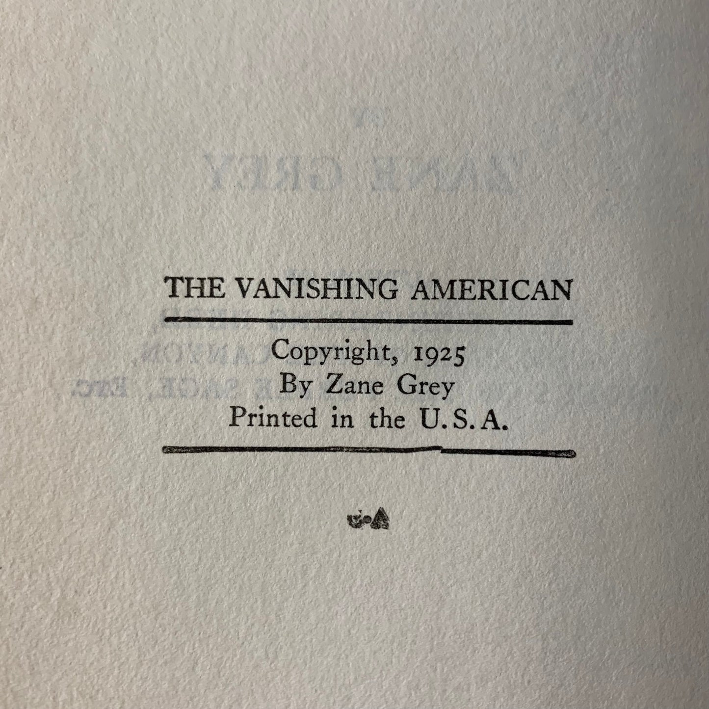 The Vanishing American - Zane Grey - Reprint - 1925