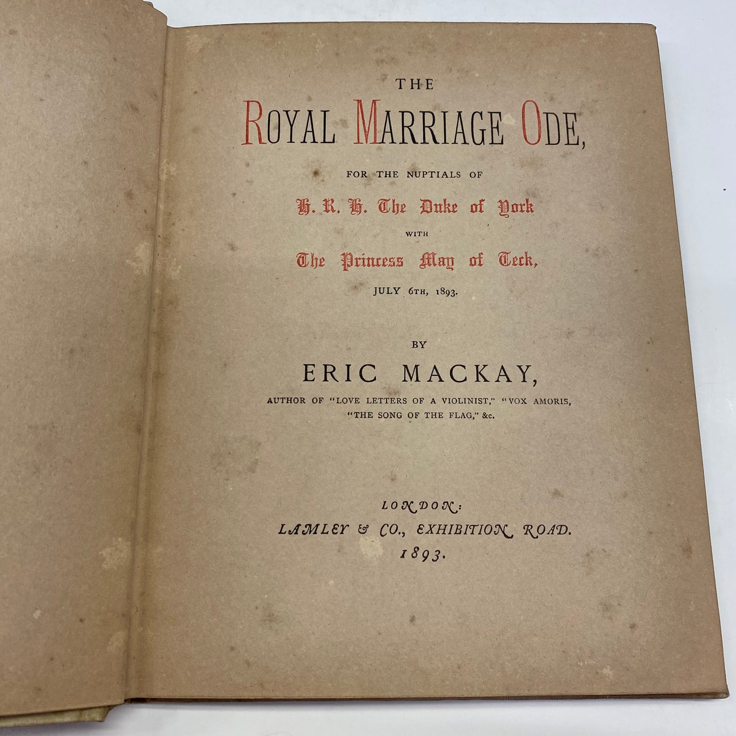 The Royal Marriage Ode - Eric Mackay - Signed - 1893