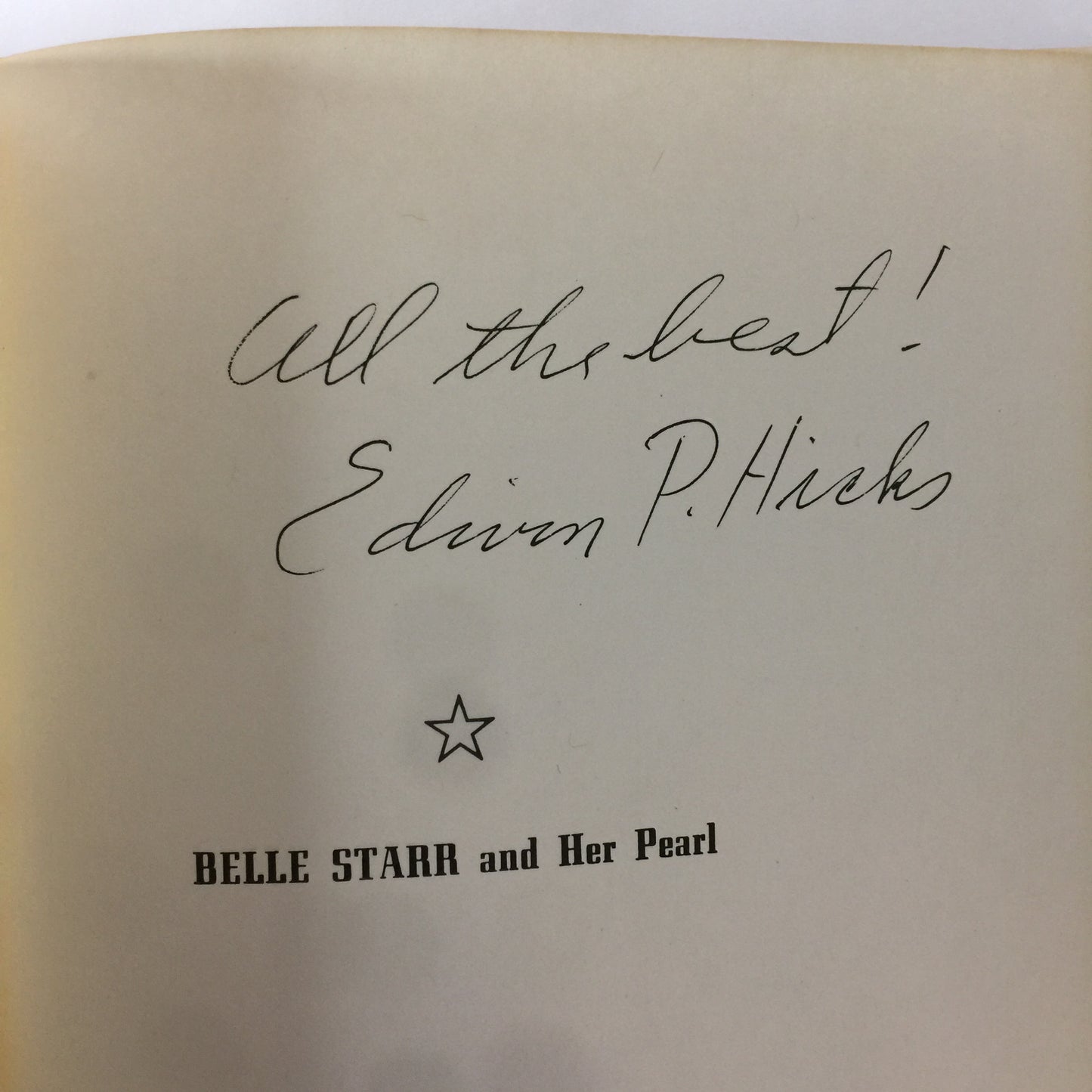 Bell Starr and her Pearl - Edwin P. Hicks - Signed - 1975