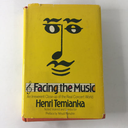 Facing the Music - Henri Temianka - Signed - 2nd Printing - 1973