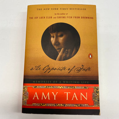 The Opposite of Fate - Amy Tan - Signed - 2004