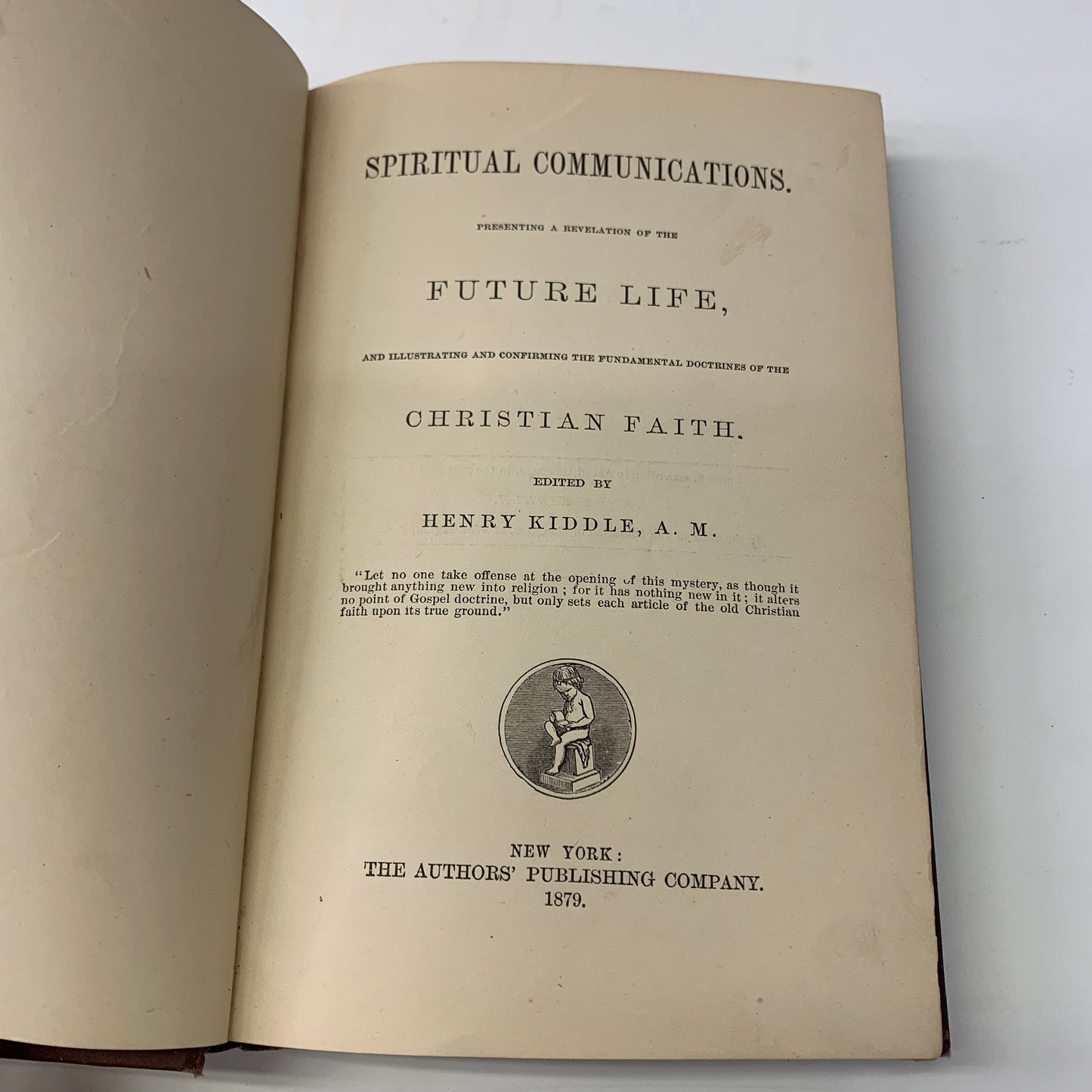 Spiritual Communications - Henry Kiddle - 1st Edition - 1879