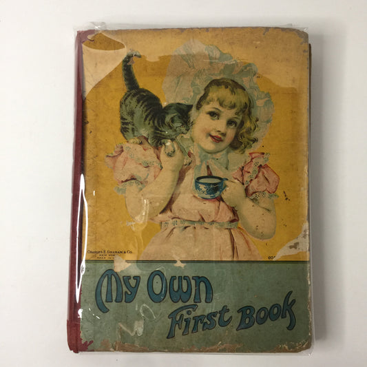 My Own First Book - Charles E. Graham - 1895