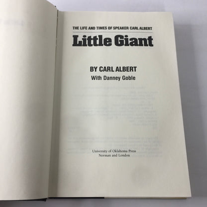 Little Giant - Carl Albert and Danney Goble - Signed - 1990