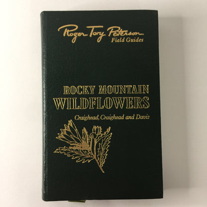 Rocky Mountain Wildflowers - Craighead and Davis - Easton Press - 1985