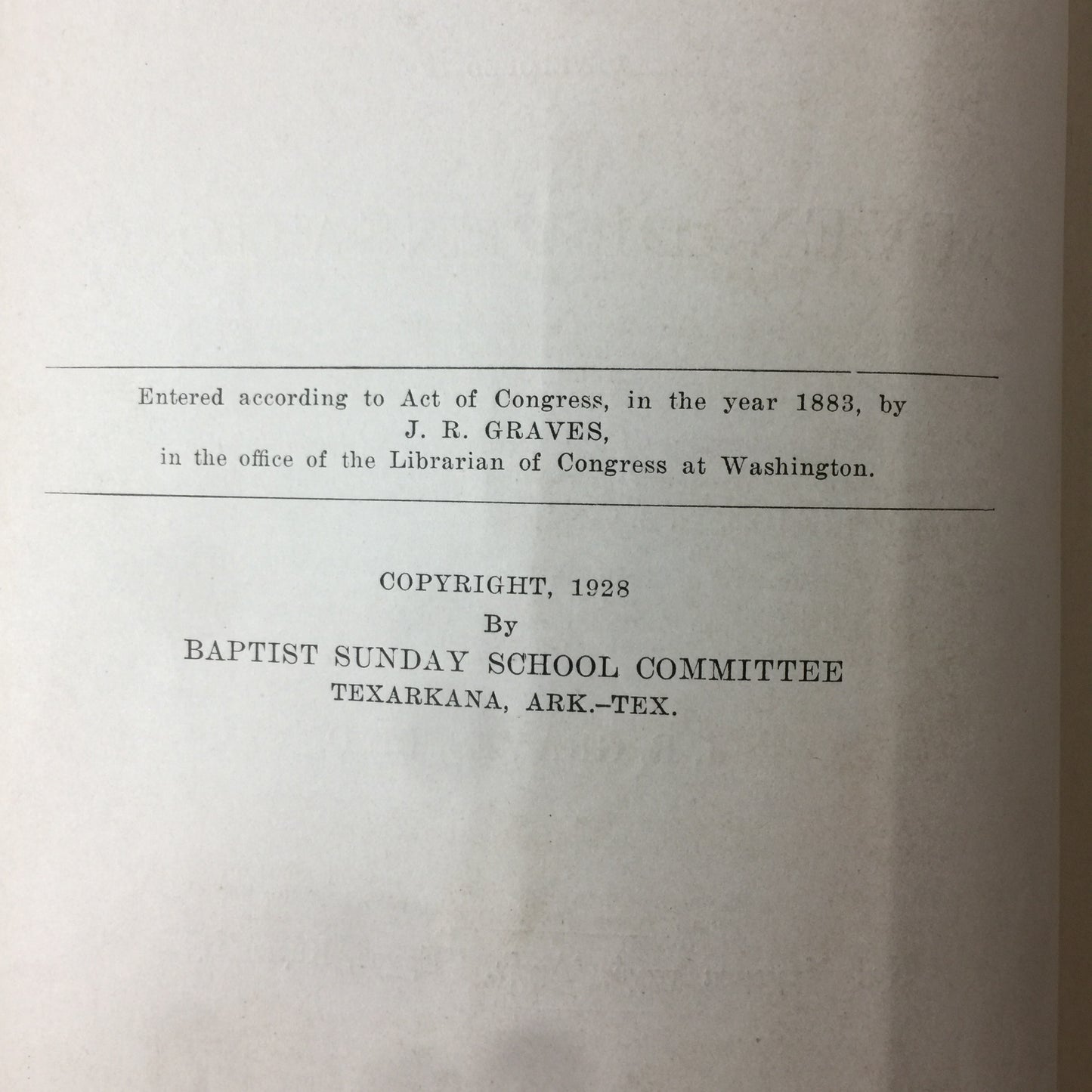 The Work of Christ - J. R. Graves - 1928