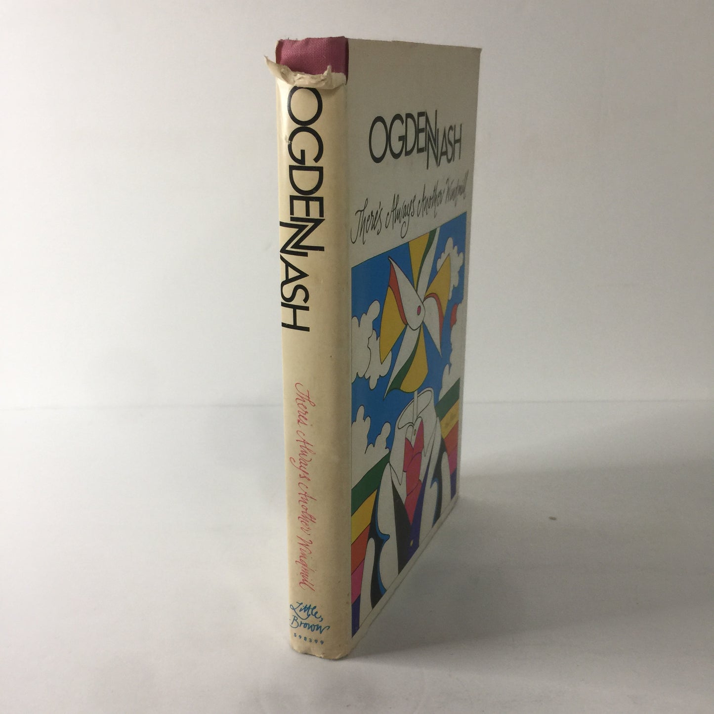 There’s Always Another Windmill - Ogden Nash - 1st Edition - 1968