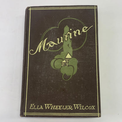 Maurine - Ella Wheeler Wilcox - 1888