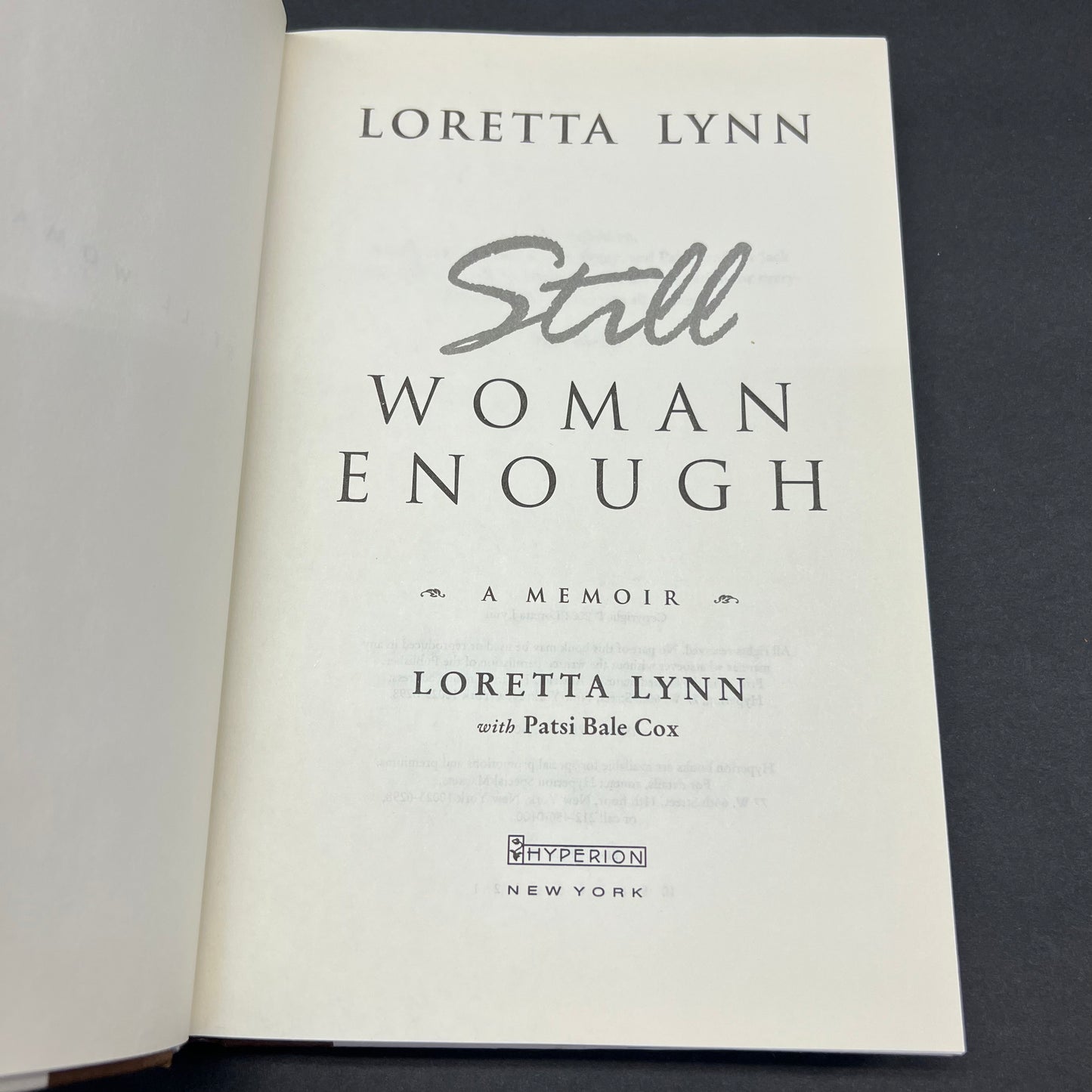 Still Woman Enough - Loretta Lynn - Signed - First Edition - 2002