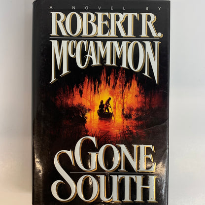 Gone South - Robert R. McCammon - 1st Edition - 1992