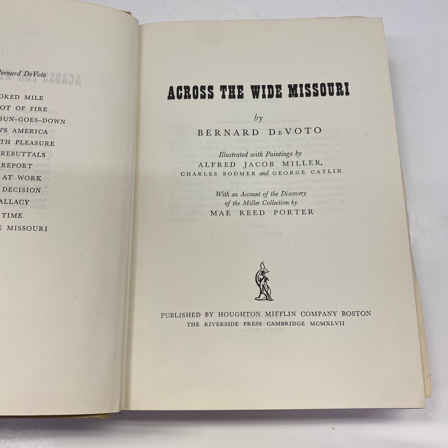 Across the Wide Missouri - Bernard Devoto - 1947