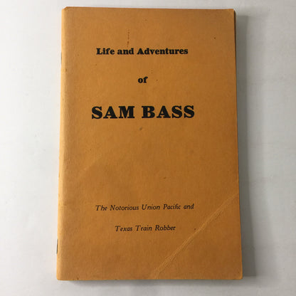 Life and Adventures of Sam Bass - Various - 1952