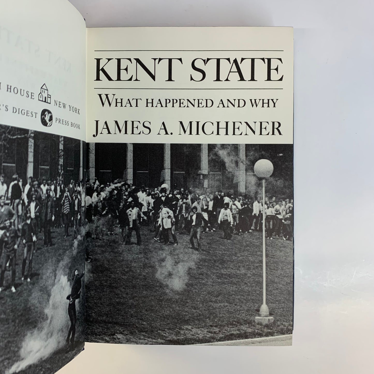 Kent State: What Happened and Why - James A. Michener - 1st Edition - 1971