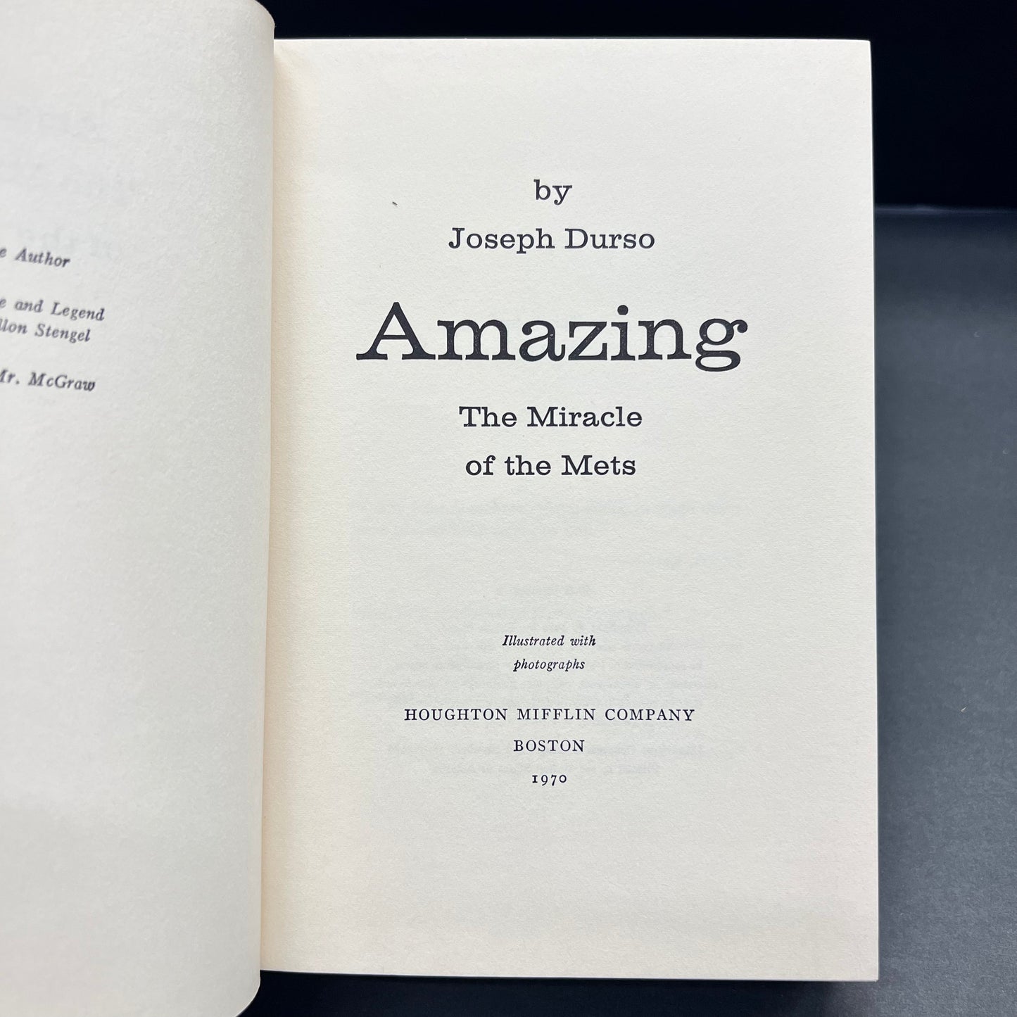 Amazing: The Miracle of the Mets - Joseph Durso - 1st Edition - 1970