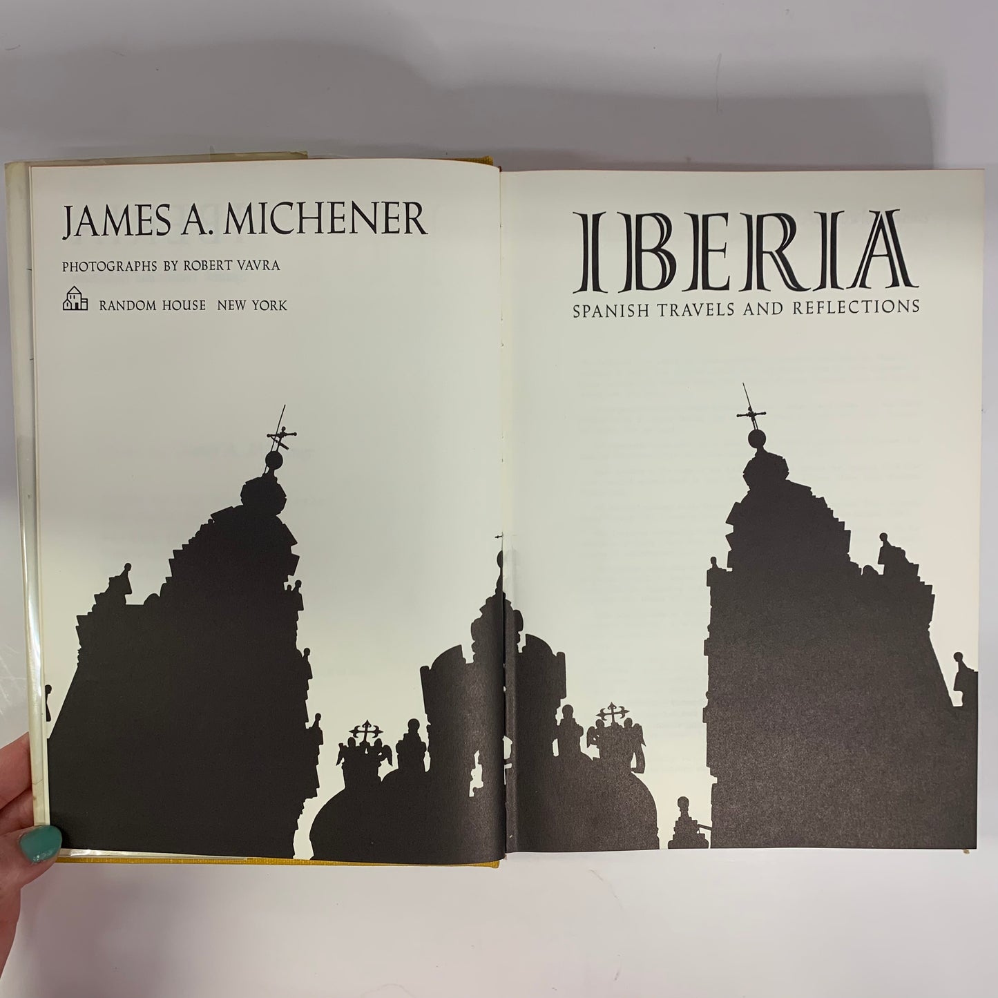 Iberia: Spanish Travels and Reflections - James A. Michener - 1st Edition - 1968