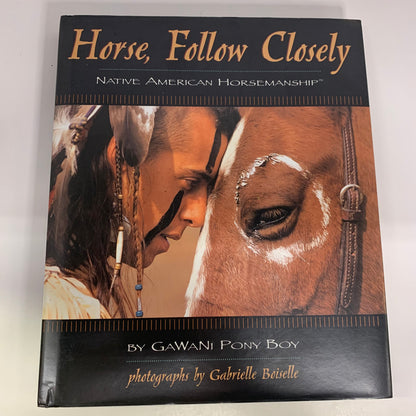 Horse, Follow Closely - Gawani Pony Boy - Signed - 1999