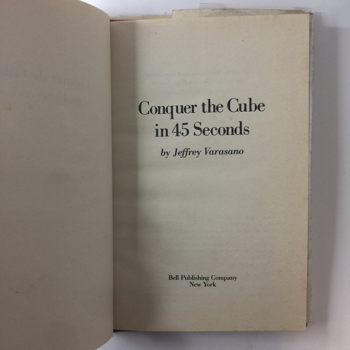 Conquer the Cube in 45 Seconds - Jeffrey Varasano - 1981