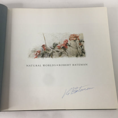 Robert Bateman Natural Worlds - Rick Archbold - Signed - 1996