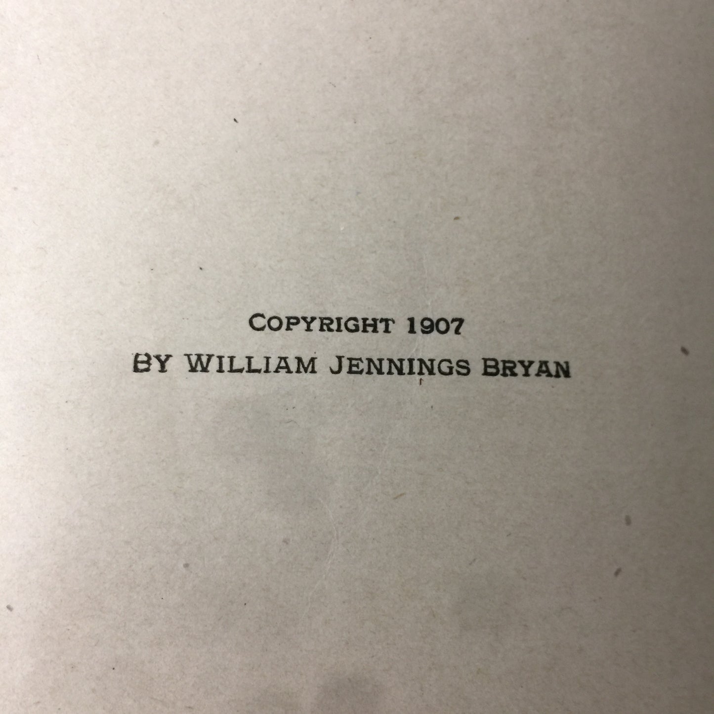 The Old World and it’s Ways - William Jennings Bryan - 1907