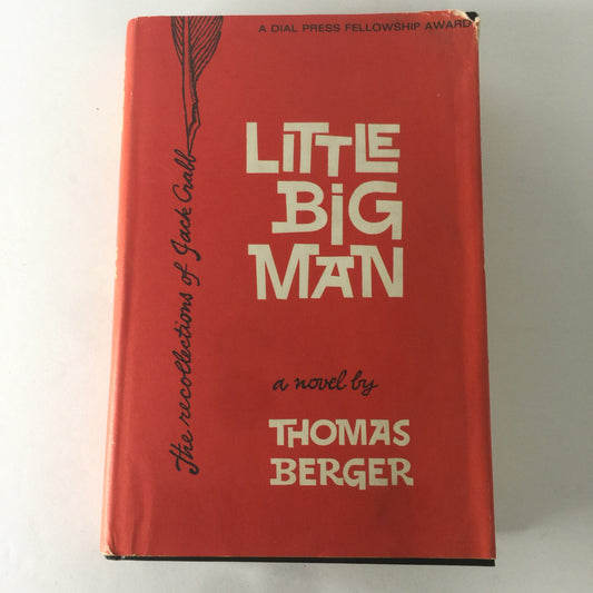 Little Big Man - Thomas Berger - Book Club Edition - 1964