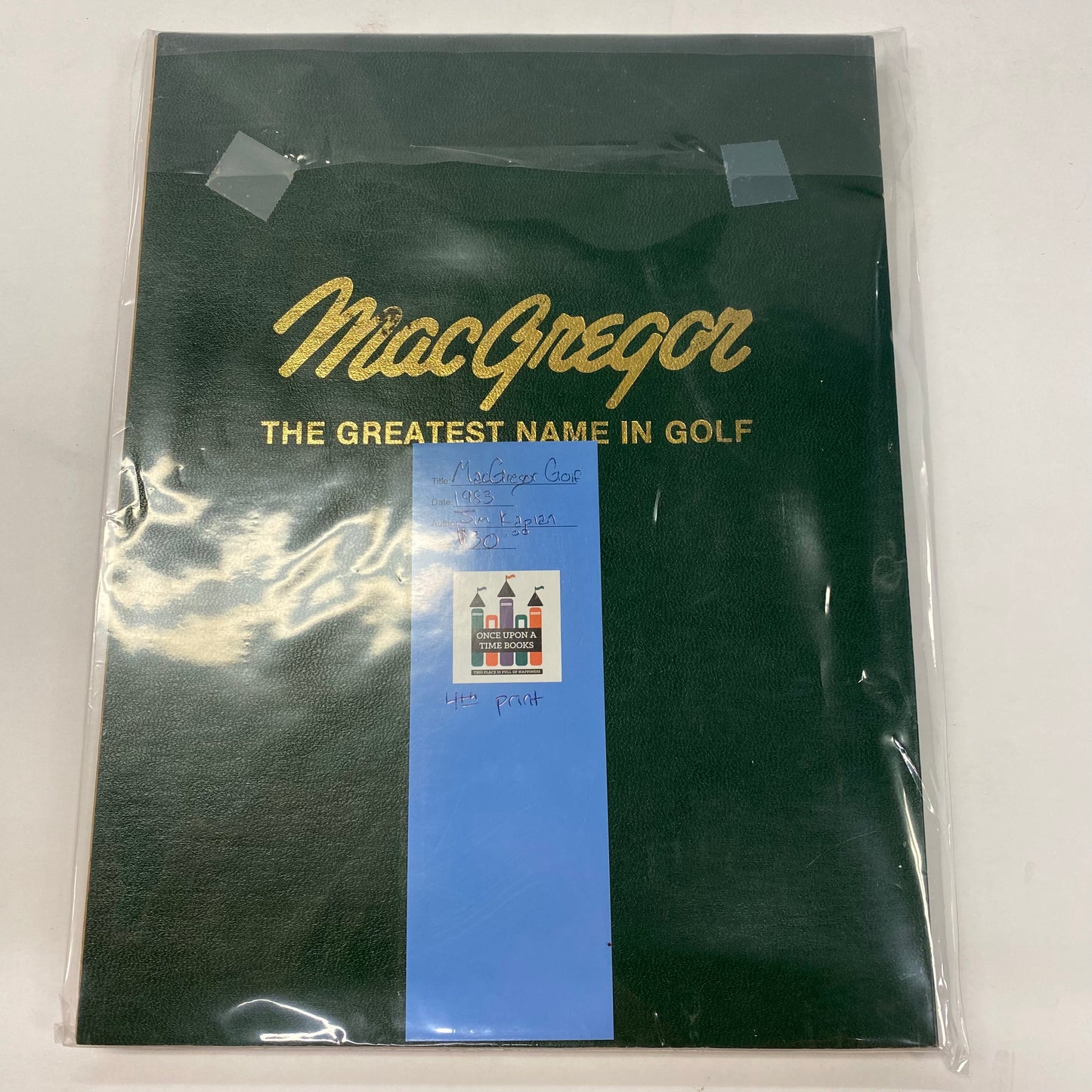 MacGregor The Greatest Name in Golf - Jim Kaplan - 4th Print - 1983